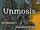 Unmosis