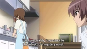 Keiichi's Mom explains why mystery novels are not a source for a "perfect crime