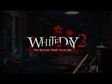 White Day 2: The Flower that tell Lies