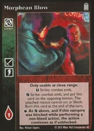 Morphean Blow - VTES.jpg (82 KB) Morphean Blow. Art by Michael Gaydos