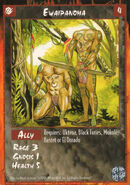 Ewaipanoma Ally card from the Rage War of the Amazon Set.