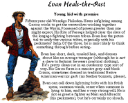 Evan Heals-The-Past Signature Character art by Brian LeBlanc.