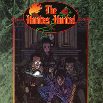The Hunters Hunted White Wolf Wiki Fandom The Hunters Hunted White Wolf Wiki Fandom