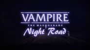 Vampire The Masquerade — Night Road