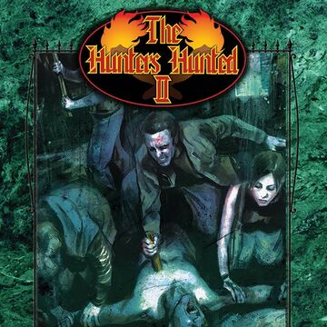 The Hunters Hunted Ii White Wolf Wiki Fandom The Hunters Hunted Ii White Wolf Wiki Fandom