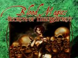 Blood Magic: Secrets of Thaumaturgy