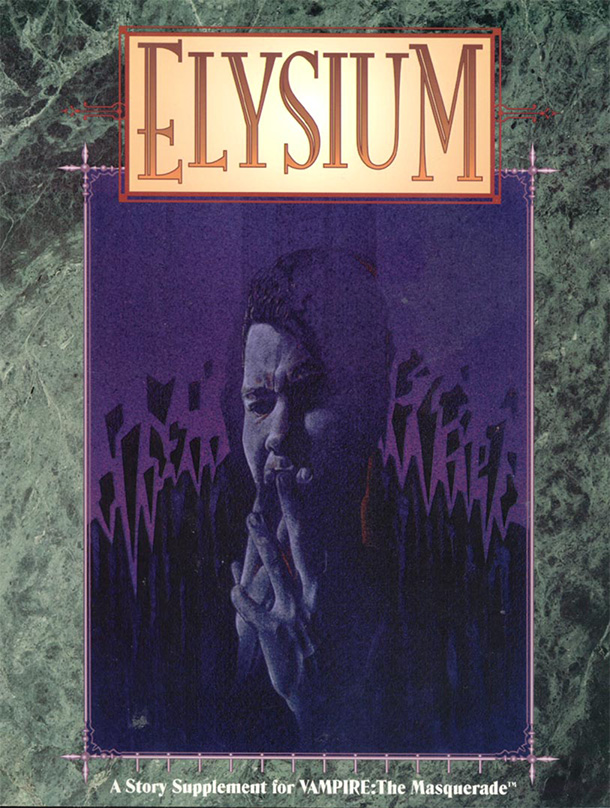 Vampire: The Masquerade – CHAPTERS  The Elysium right before CHAPTERS  campaign begins