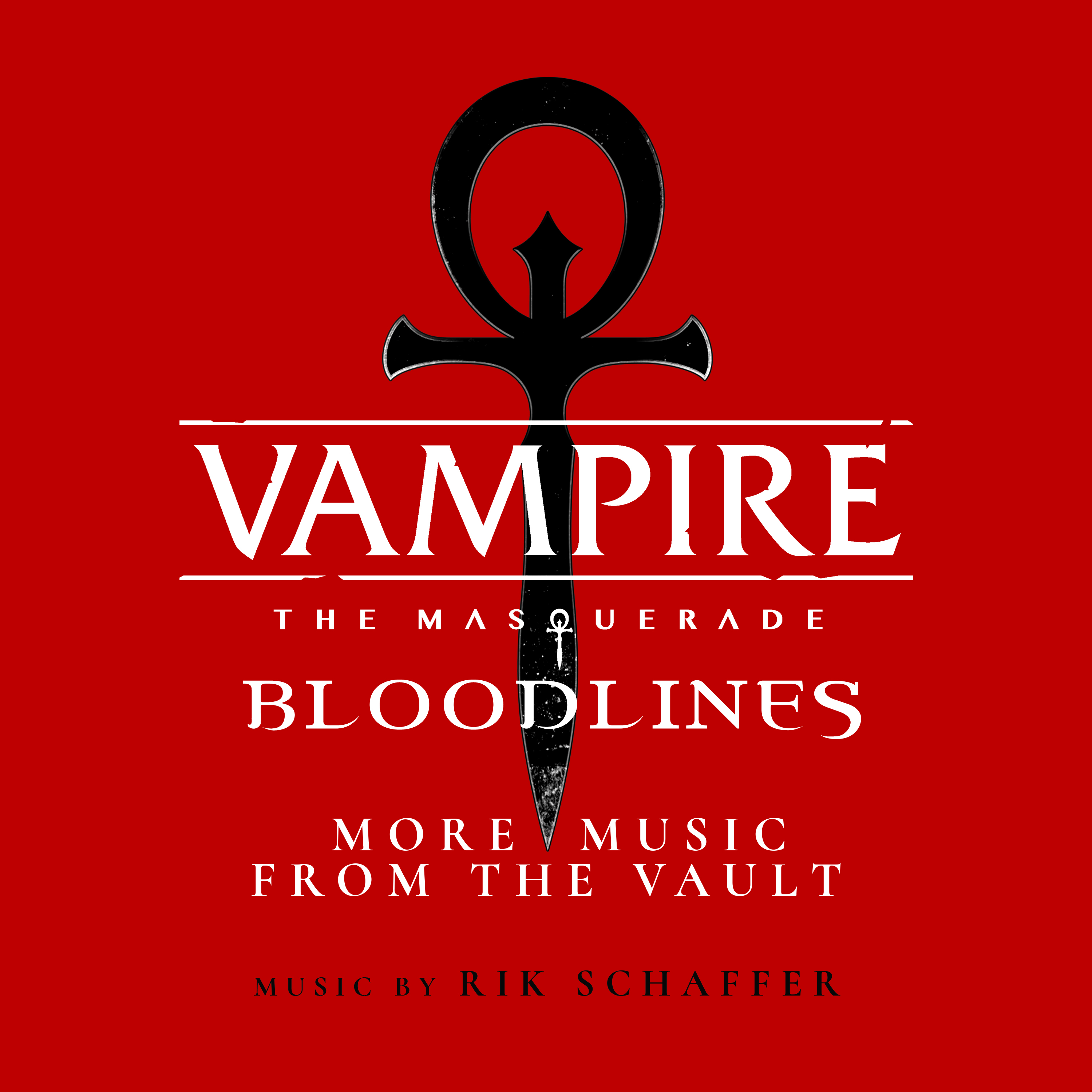 Vampire: The Masquerade - Bloodlines: More Music from the Vault