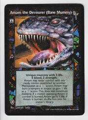 Mummy (Bane) -2- VTES - Amam the Devourer (Follower of Set).jpg