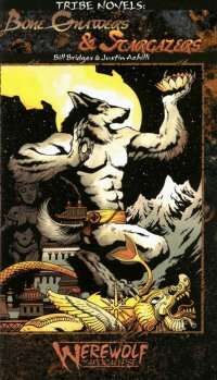 Tribe Novels: Bone Gnawers & Stargazers
