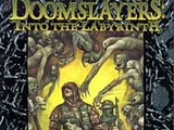 Doomslayers: Into the Labyrinth