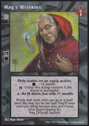 Hag's Wrinkles - VTES.jpg (109 KB) Hag's Wrinkles. Art by Mark Nelson