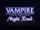 Vampire: The Masquerade - Night Road