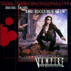 Music from the Succubus Club, White Wolf Wiki