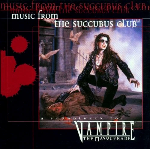 【J19765】music from the succubus club Music from the Succubus Club | White Wolf Wiki | Fandom