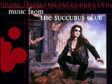 Music from the Succubus Club