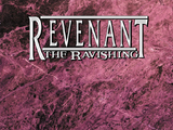 Revenant: The Ravishing