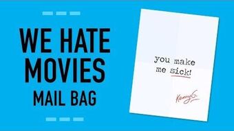 Tall Glasses of Water, The We Hate Movies Podcast Wiki