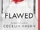 Flawed