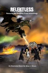 Feel the emotional impact through the gripping illustrations that share Brian's devastating journey. Discover how the Church of Scientology hypnotizes their members and uses mind control, while attacking anyone who questions it, especially family or friends, demanding their members disconnect from those who dare to question their alien invasion and enslavement doctrine in the hope to achieve fabricated superhuman abilities.