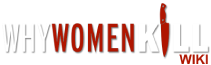Why Women Kill Wiki
