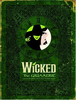 Wicked The Grimmerie Book Cover