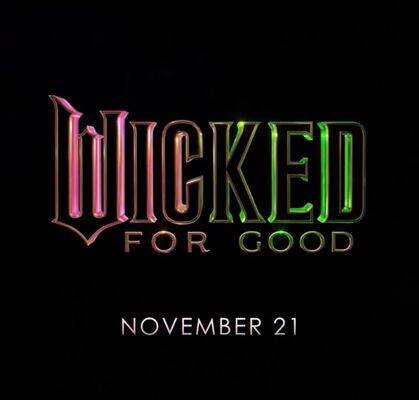 Wicked: For Good