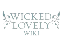 Wicked Lovely Wiki