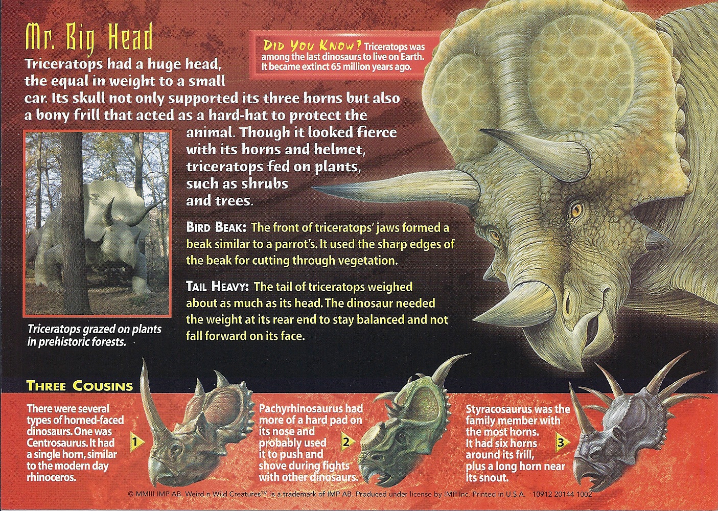 TRICERATOPS, Creatures