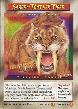 Saber-Toothed Tiger Titanium