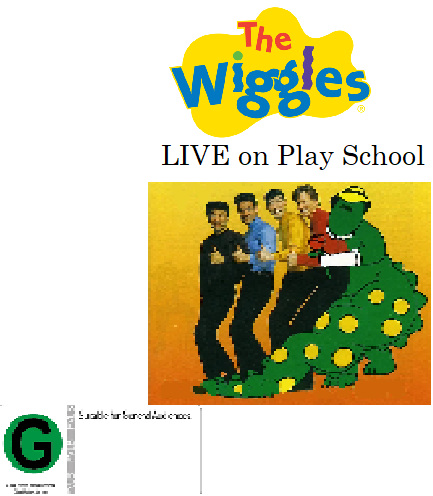 The Wiggles: Live On Play School! (DVD) | Wigglepedia Fanon Wiki