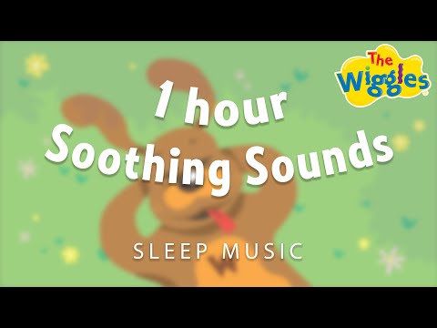 The_Wiggles-_1_hour_Calm_&_Quiet_Music_-_Soothing_Sounds_for_Relaxing_-_Sleep,_Study_&_Focus_Music