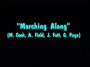 Song Credit: Marching Along