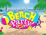 Dorothy the Dinosaur's Beach Party! (video)