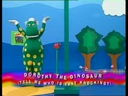 Dorothy The Dinosaur (Tell Me Who Is That Knocking?)