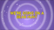 We're Going On A Bear Hunt