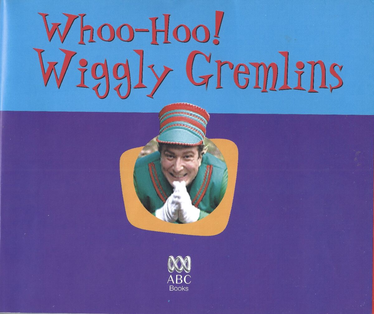 Whoo Hoo Wiggly Gremlins Book Wigglepedia Fandom