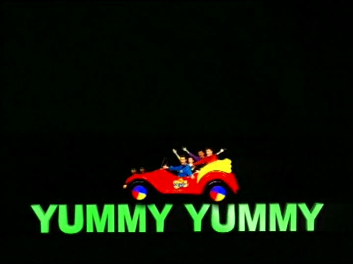 Yummy Yummy (1998) | Wigglepedia | Fandom