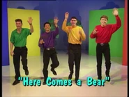 "Here Comes a Bear" title card