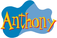 Anthony's Name (2002-2006)