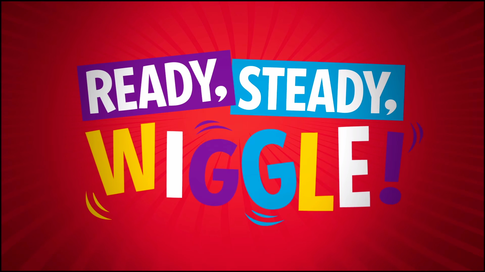 Ready steady перевод. Ready steady. The Wiggles: ready, steady, Wiggle!. Ready steady медведи.