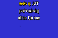 WakeUpJeffKaraokeLyrics2