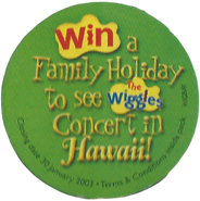 "Win a Family Holiday to see The Wiggles Concert in Hawaii" sticker