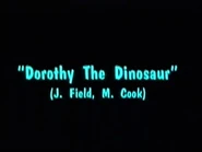 Song Credit: Dorothy the Dinosaur