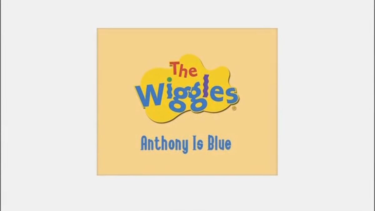 the wiggles anthony is blue