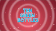 Ten Green Bottles