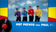 Alternate Song Title for Hot Potato from (Hot Potatoes! The Best of The Wiggles)