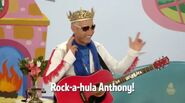 "Rock-a-hula Anthony!"