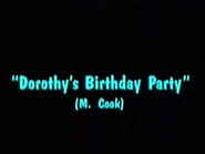 Song Credit: Dorothy's Birthday Party