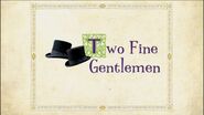 TwoFineGentlemen-SongTitle